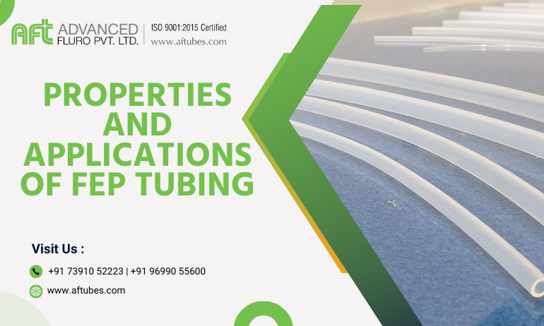 fep tubing properties